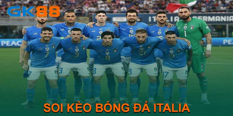 SOI KÈO BÓNG ĐÁ ITALIA